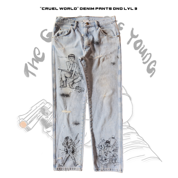 “Cruel World” Denim Pants DND LVL 3