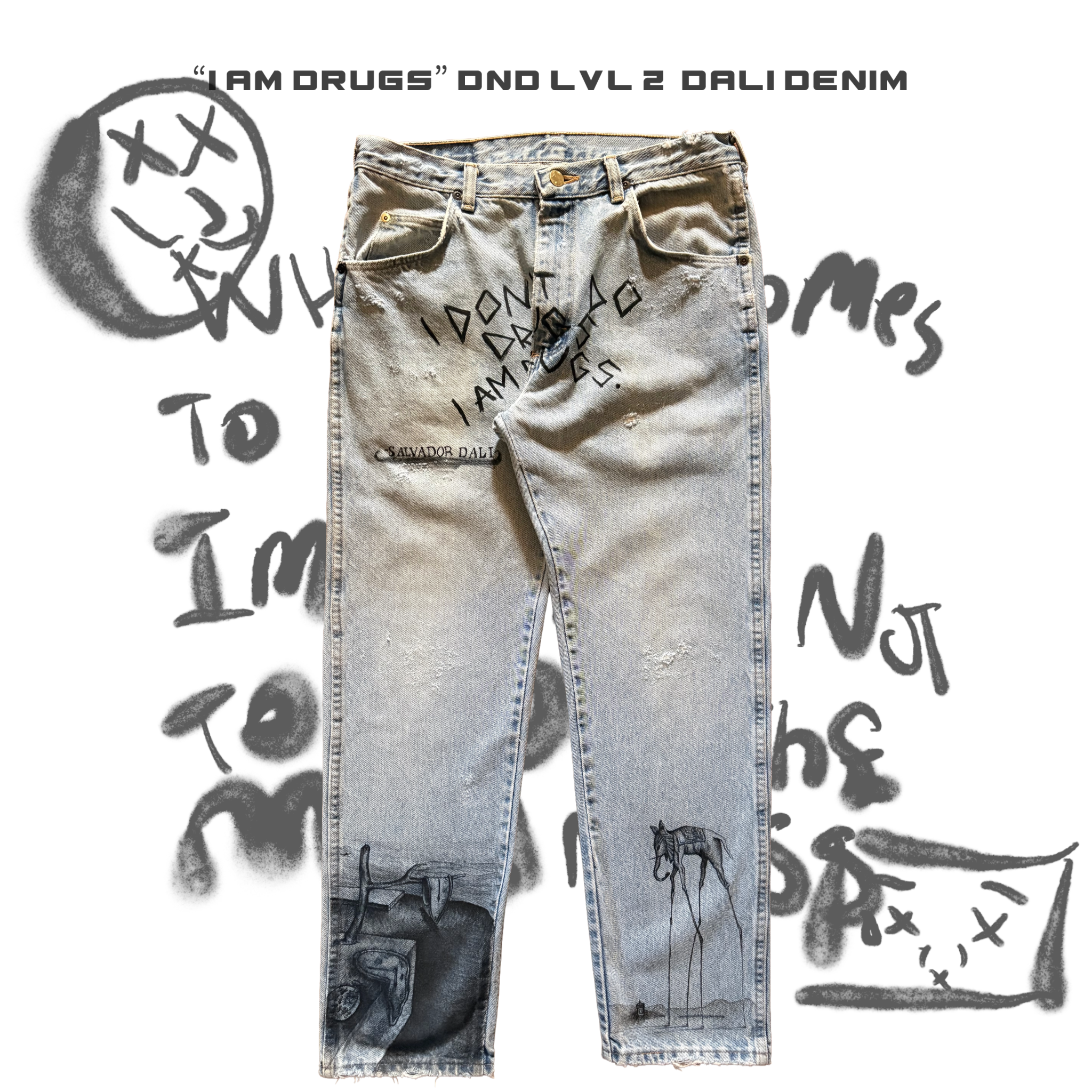 “I Am Drugs” DND LVL 2 Dali Denim