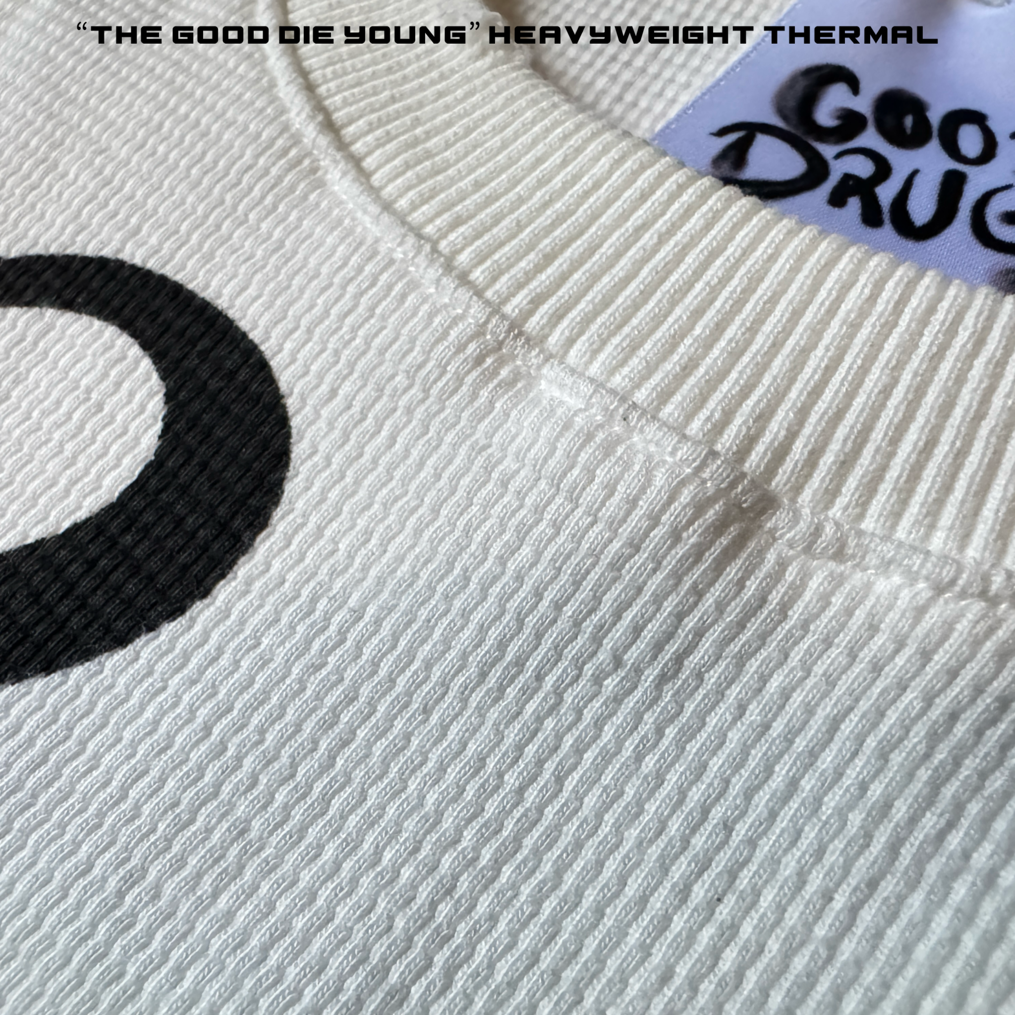 “The Good Die Young” DND LVL 2 Heavyweight Thermal